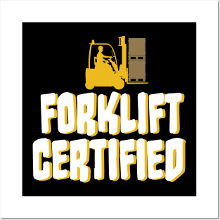 Forklift Certified Meme Posters and Art